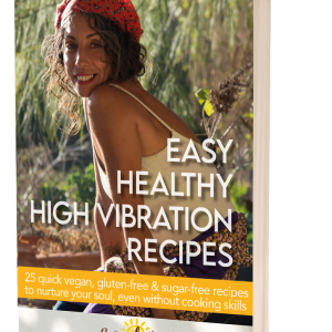 Easy and Healthy High-Vibration Recipes